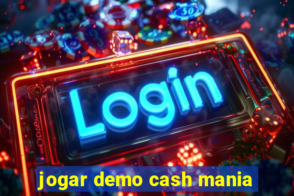 jogar demo cash mania